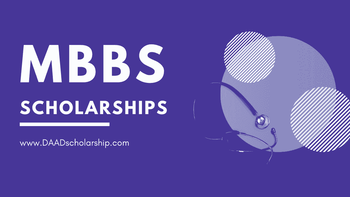 Medical (MBBS) Scholarships 20222023 Opening & Closing Dates DAAD