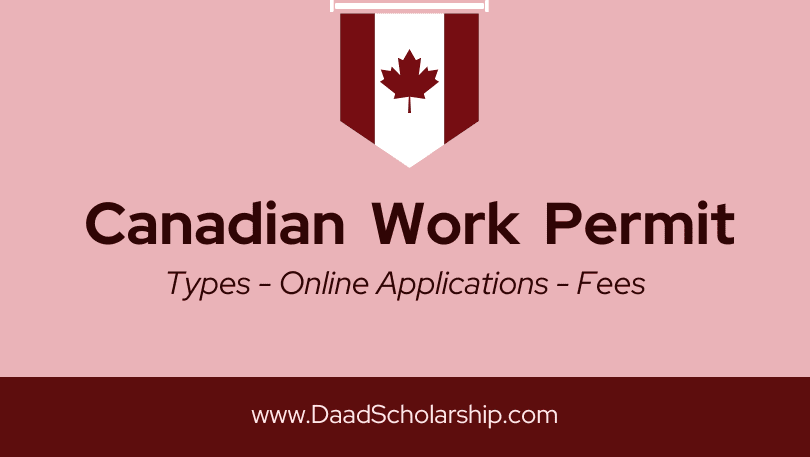Canadian Work Permit VISA Types Application Process Jobs