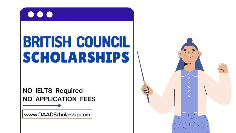 British Council Scholarships Available in 2023 for international Students