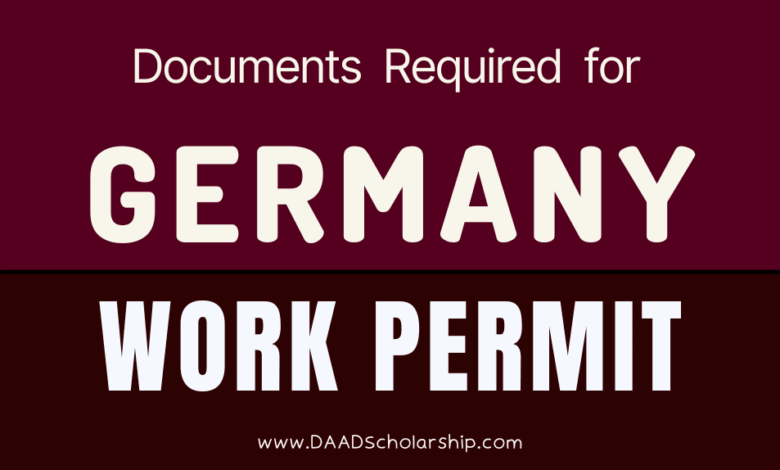 Photo of Documents for Germany Work Permit in 2023 | Application Process