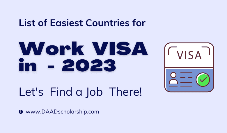 Photo of Easiest Countries to Get a Work Visa in 2023