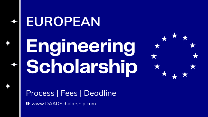 Engineering Scholarships in Europe 2023 for International Students