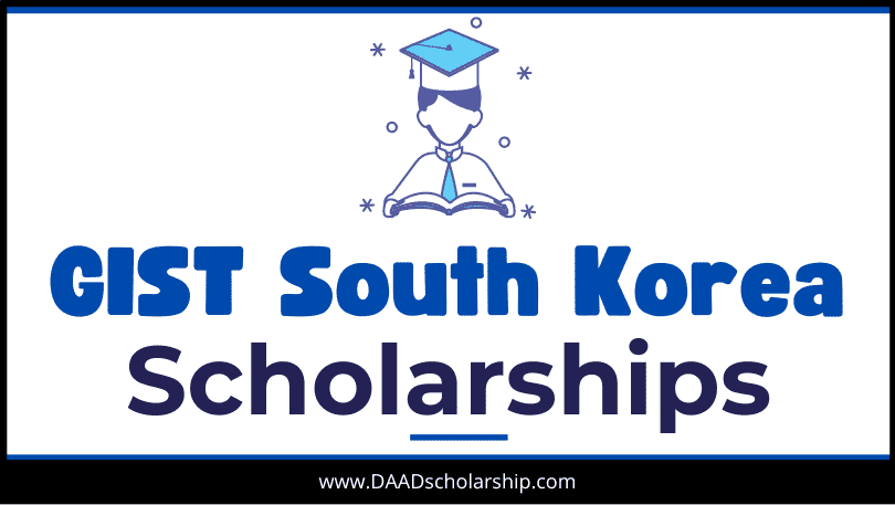 GIST Fully-Funded Scholarships Scholarships 2023-2024 by South Korea