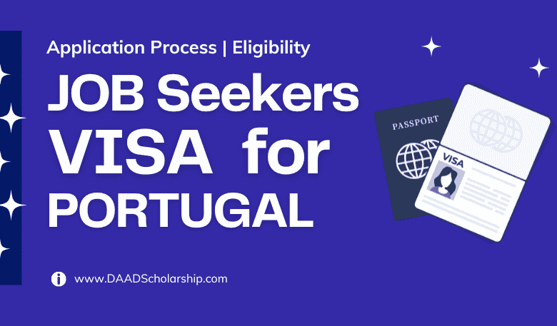 Photo of Portugal Job Seekers VISA 2023 – Eligibility, Fees, Application Process