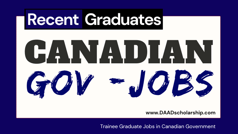 Canada Government Jobs for Graduates 2023 With Work VISA