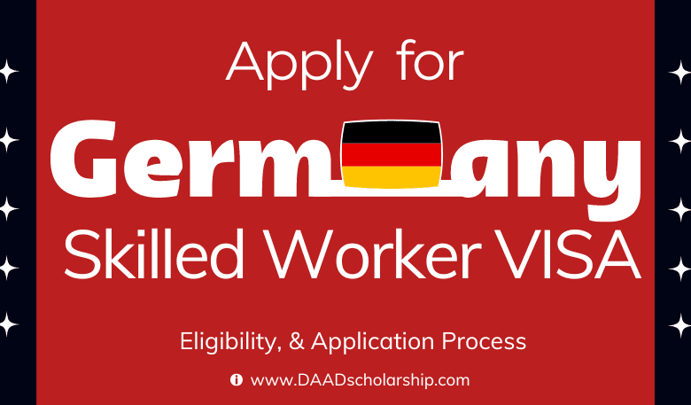 Photo of Germany Work VISA for Skilled Workers With Jobs in 2024