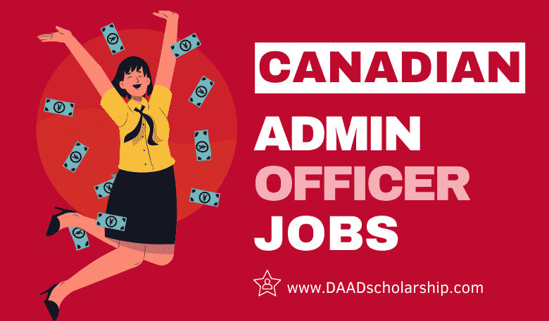 Photo of Admin Officer Jobs in Canadian Government 2023 With $65,887 Salary