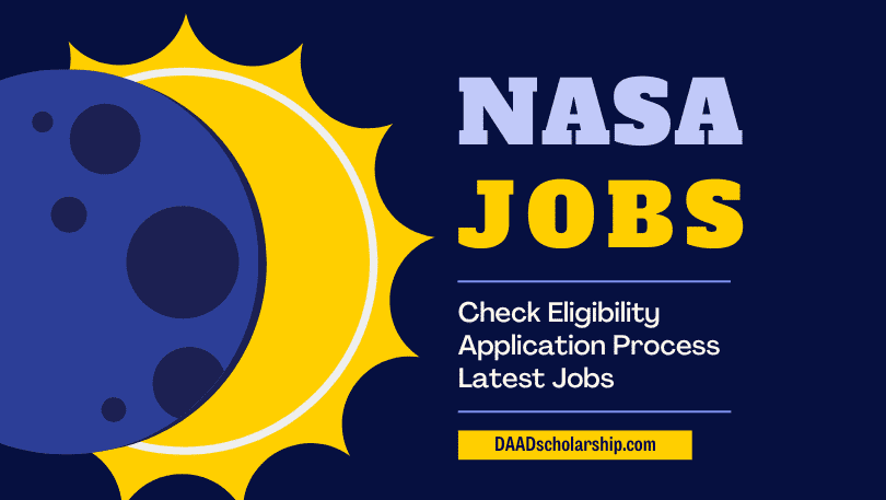 NASA Jobs 2023 - Eligibility, Application Process, Recruitment