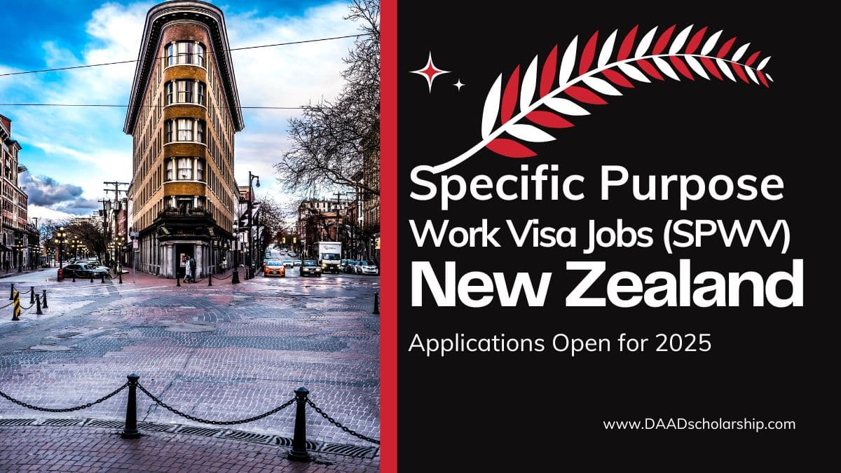New Zealand Offering Specific Purpose Work Visa Jobs (SPWV) in 2025