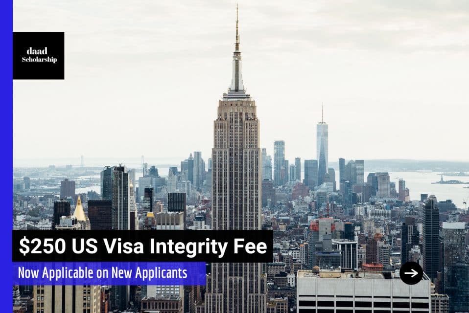 US to Charge $250 Visa Integrity Fees Starting October 1, 2025