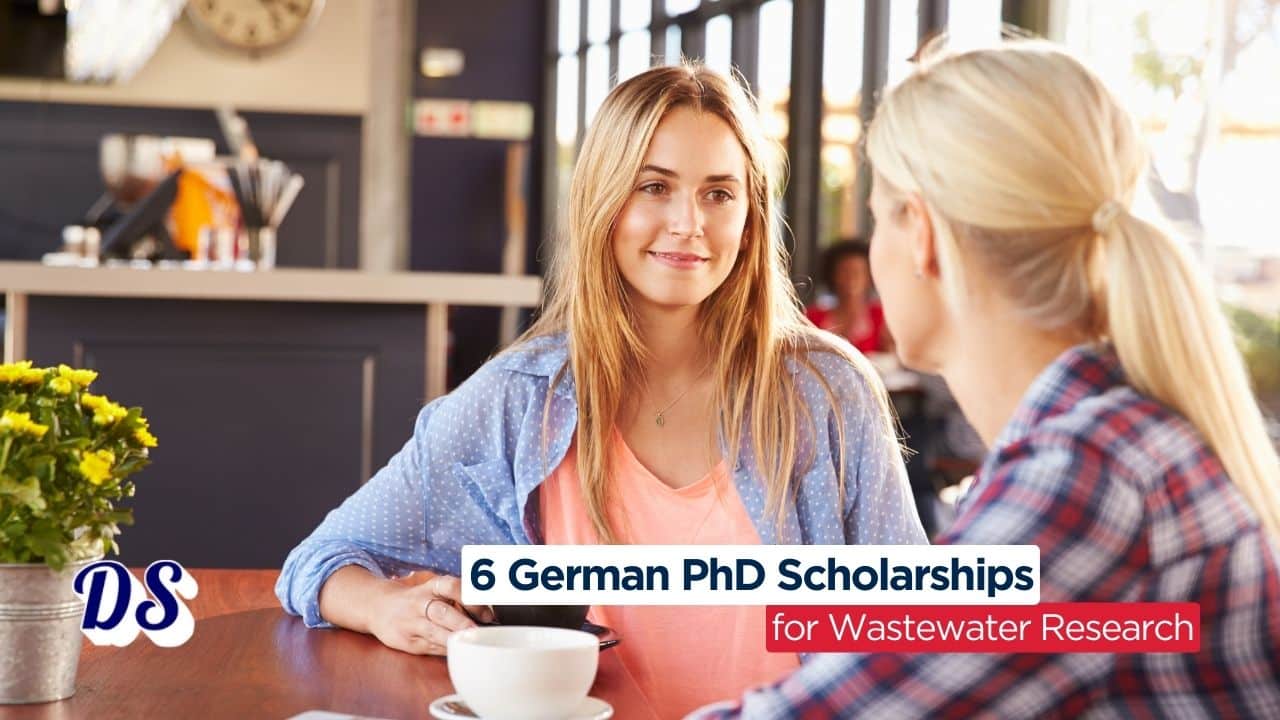 6 Fully Funded PhD Scholarships in Germany 2026 for Wastewater Research Work