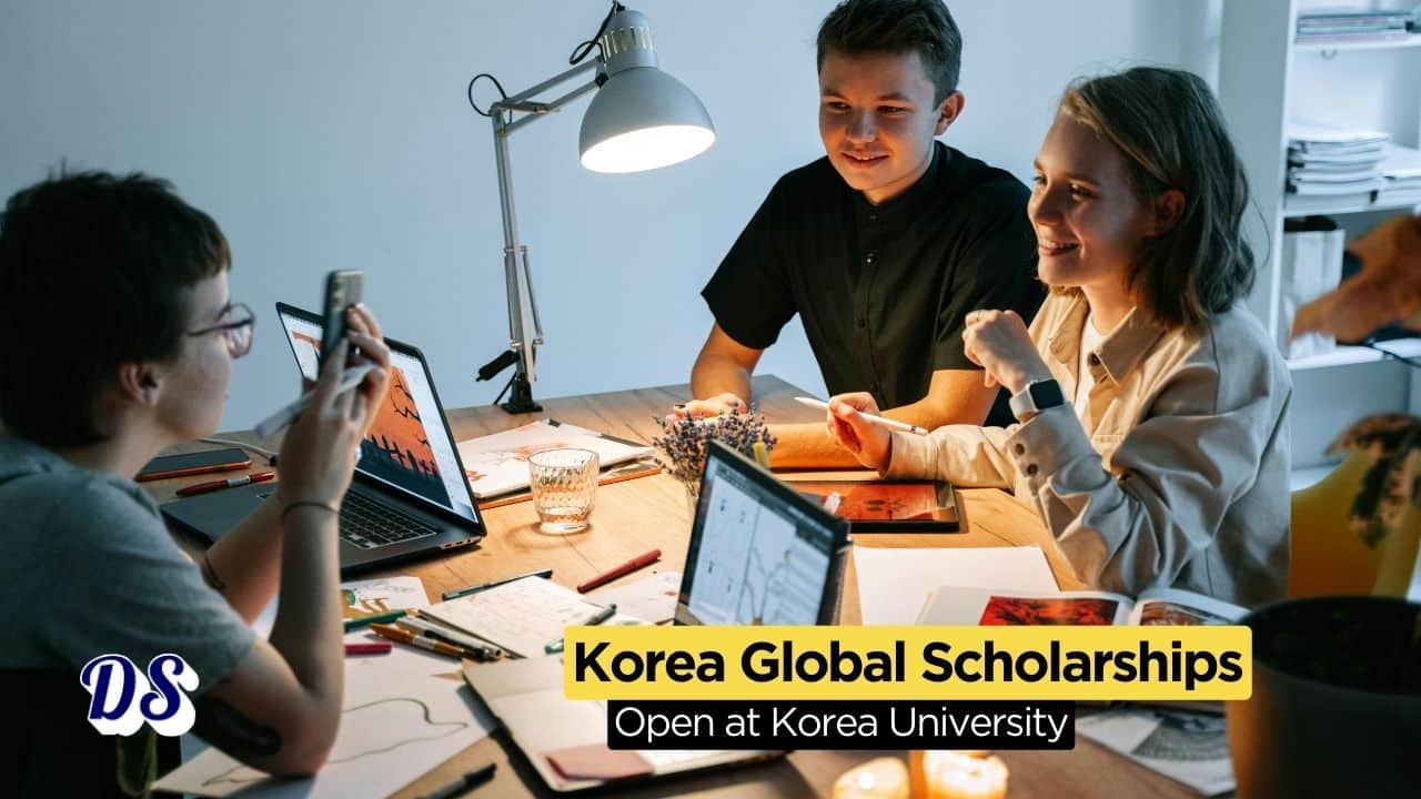 South Korea Global Scholarships 2026 Open at Korea University for Foreign Students