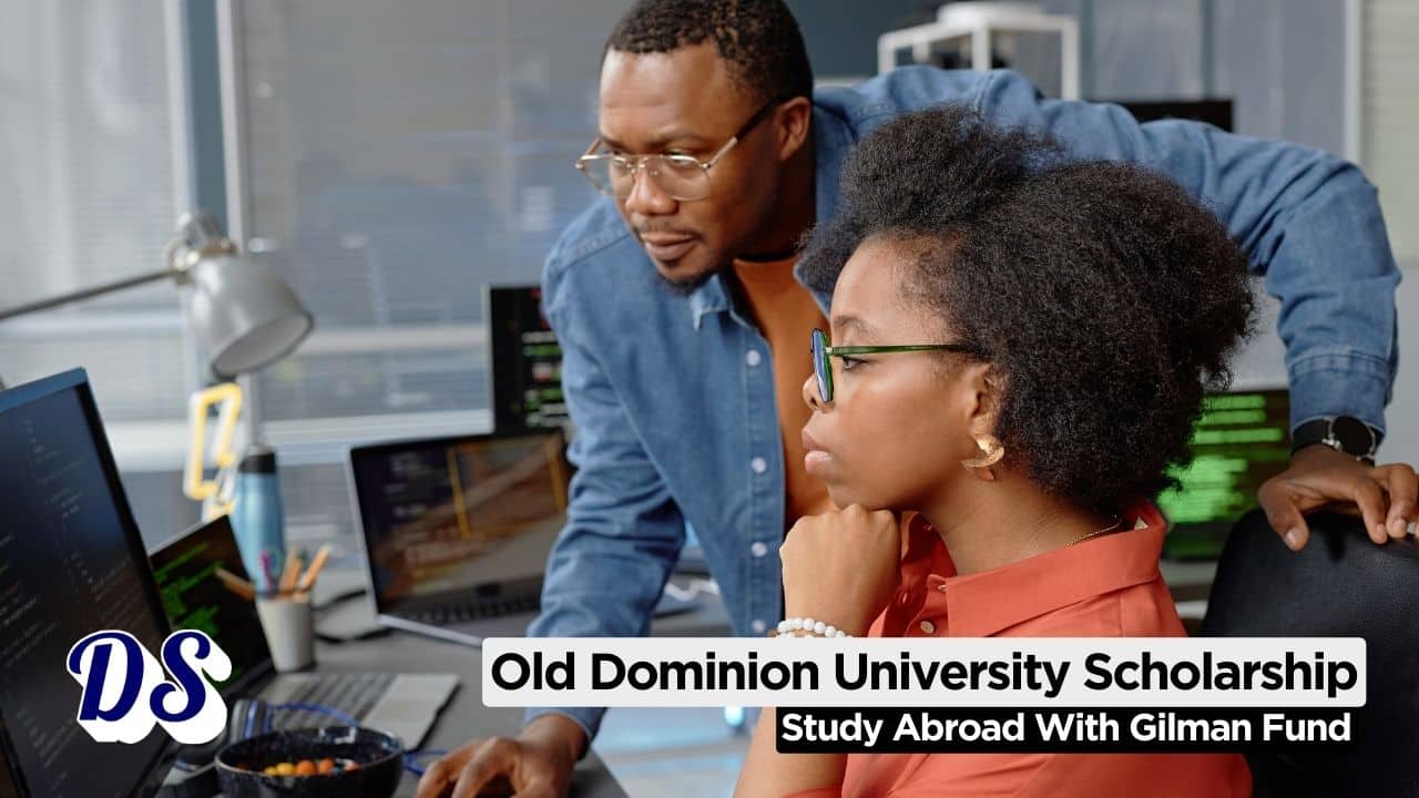 Study Abroad with Gilman Scholarships 2026 at Old Dominion University (Up to $8,000 Funding)