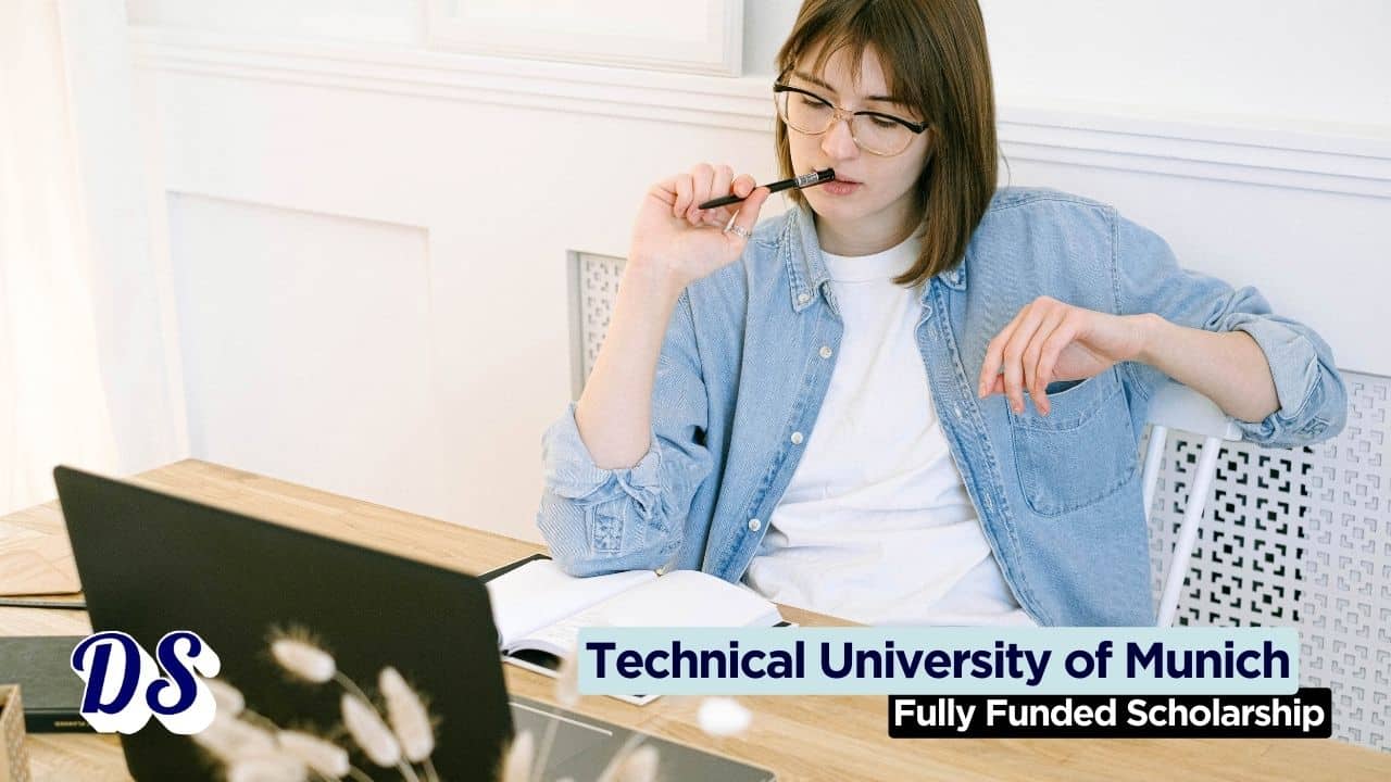 Technical University of Munich (TUM) Scholarships 2027 Admissions Open