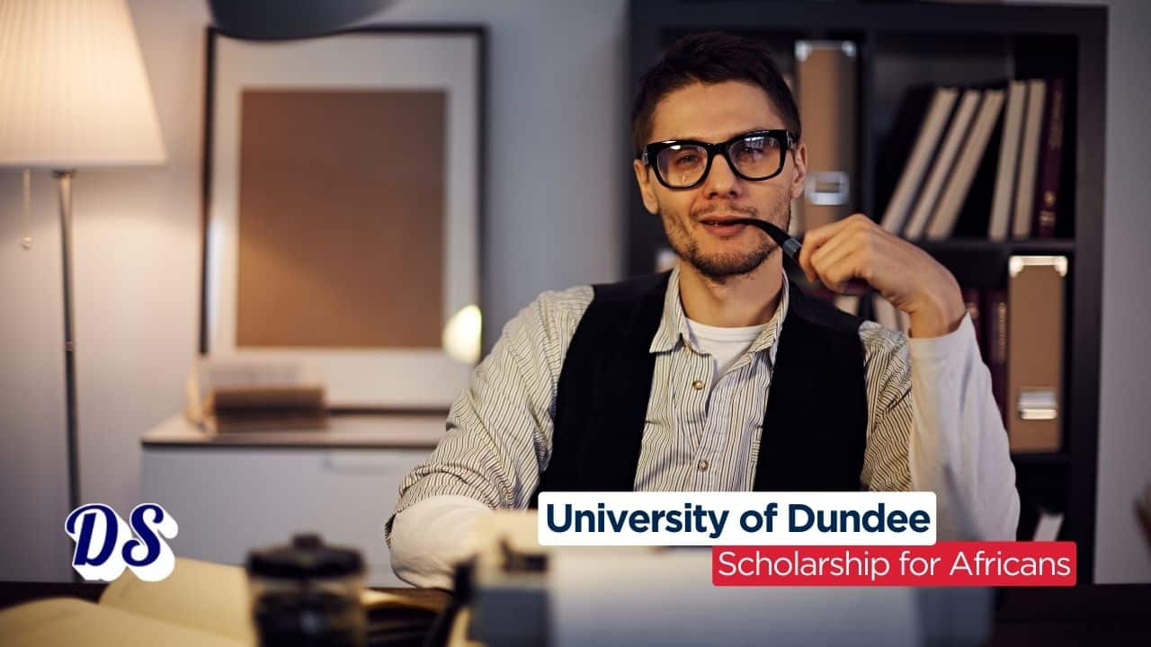 University of Dundee Scholarships 2026 for Africans