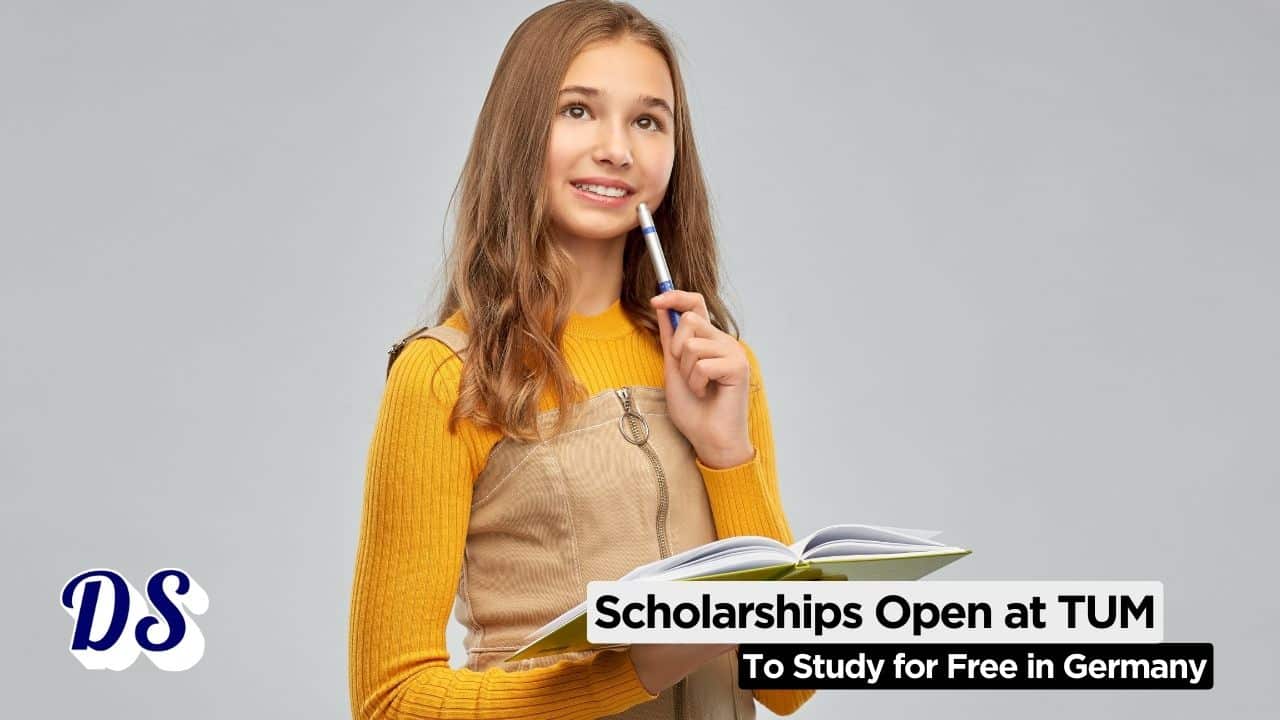 Scholarships Open at Technical University of Munich (TUM) for the Class of 2026