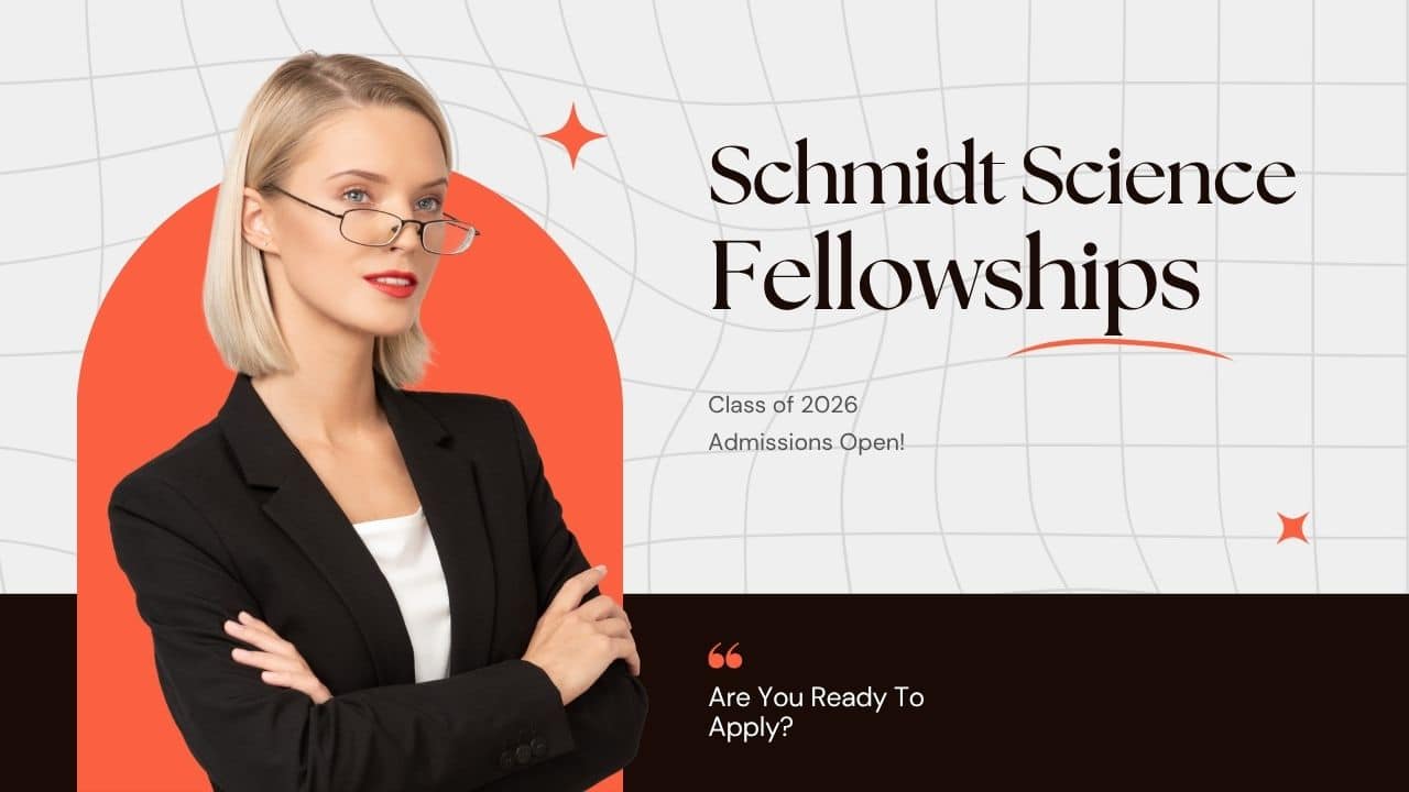 Schmidt Science Fellowships 2027 with $110,000 Stipend for Global Postdoctoral Research