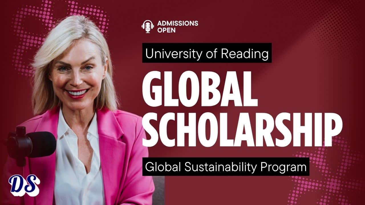 400 Scholarships at University of Reading in UK 2027 Intake Open (Global Sustainability Program)