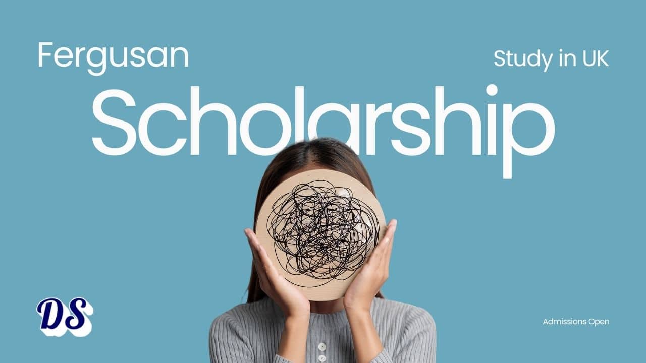 British Ferguson Scholarships 2026 with £22,500 Tuition Support and Living Funding 3 British Ferguson Scholarships 2026 with £22,500 Tuition Support and Living Funding