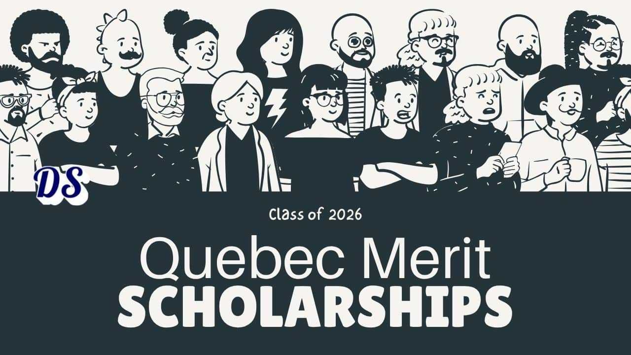 Quebec Merit Scholarship 2026 for Foreign Students With $35,000 Funding in Canada