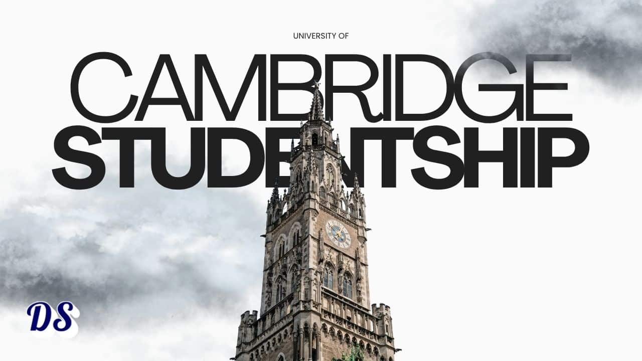 University of Cambridge Studentships 2026 Entry Registration Open 1 University of Cambridge Studentships 2026 Entry Registration Open