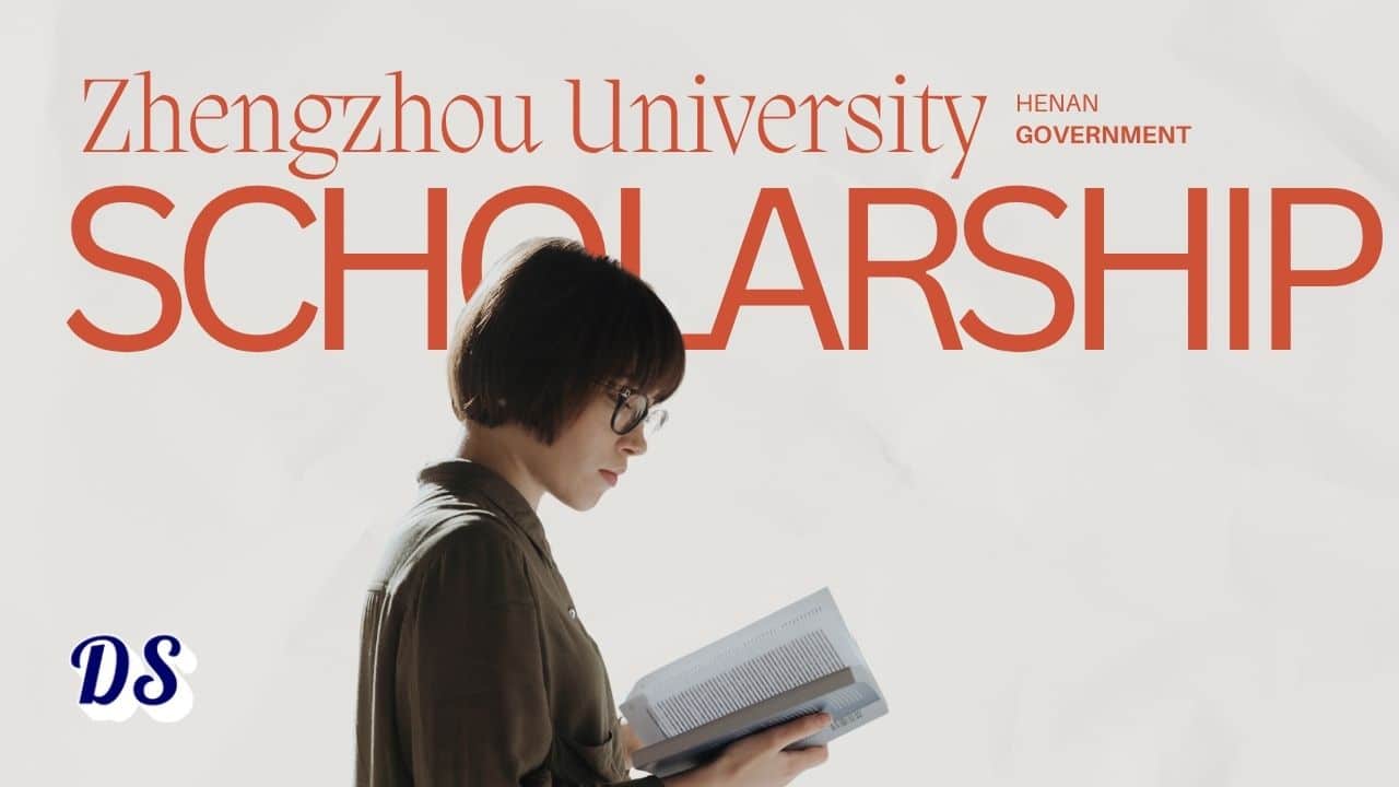 Zhengzhou University Henan Gov Scholarships 2026 Open for Admissions
