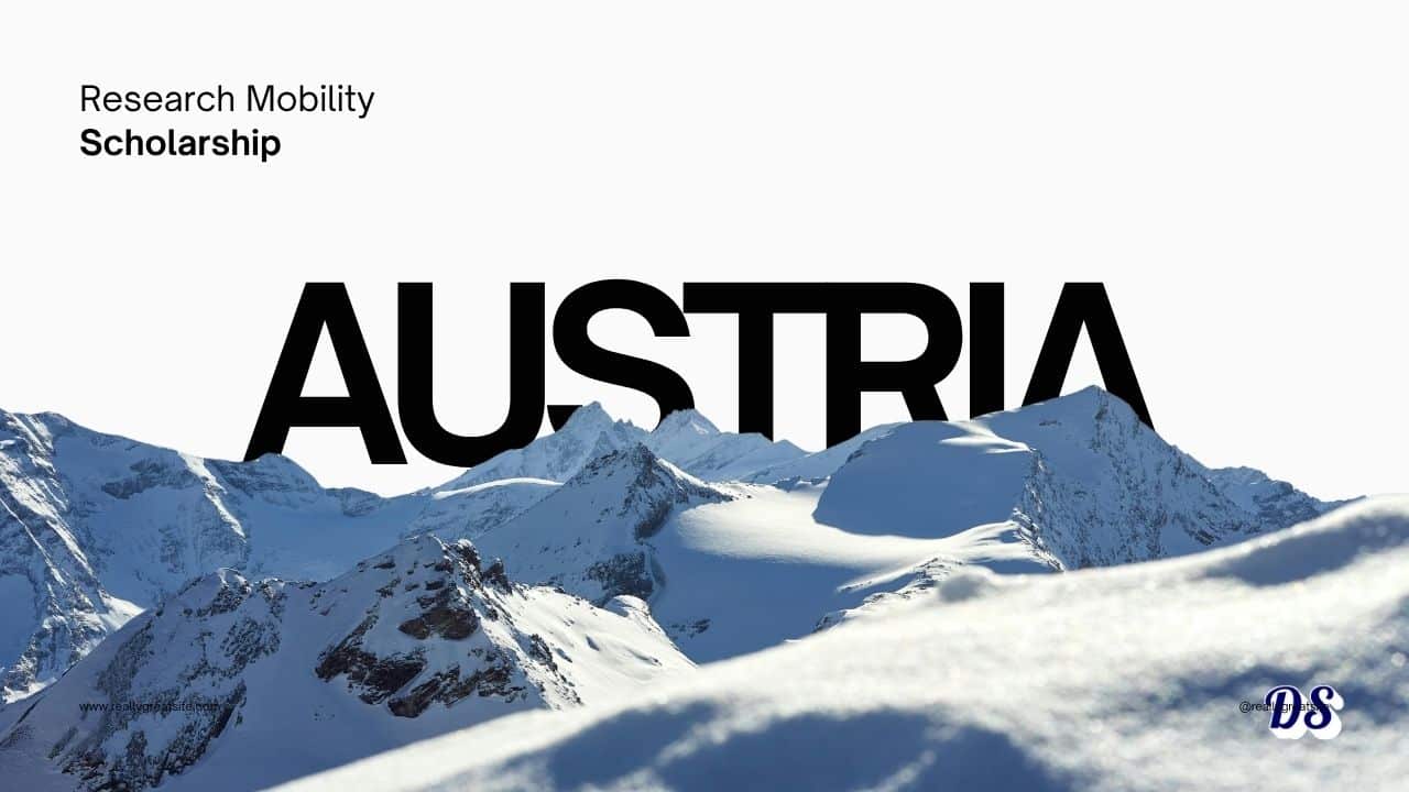 Austria Research Mobility Scholarship 2027 for Data Scientists and Researchers Open 1 Austria Research Mobility Scholarship 2027 for Data Scientists and Researchers Open
