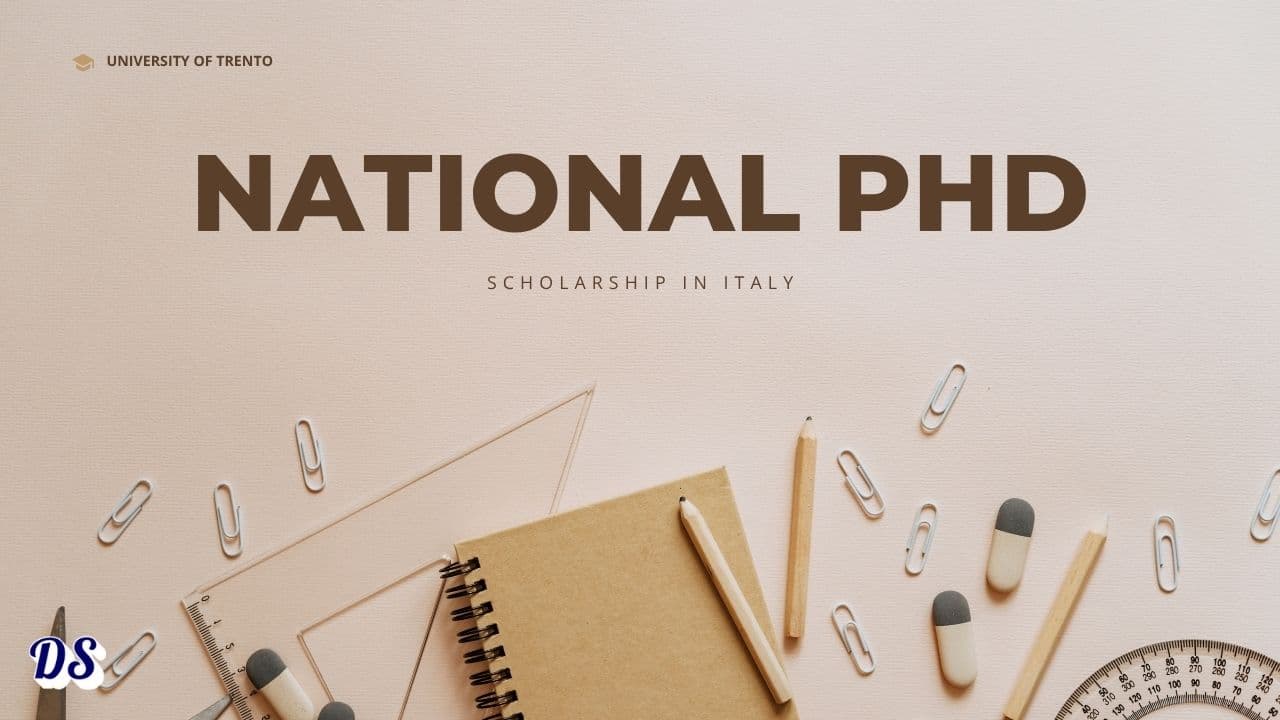 Italy National PhD 82 Scholarships 2027 Open at University of Trento 1 Italy National PhD 82 Scholarships 2027 Open at University of Trento