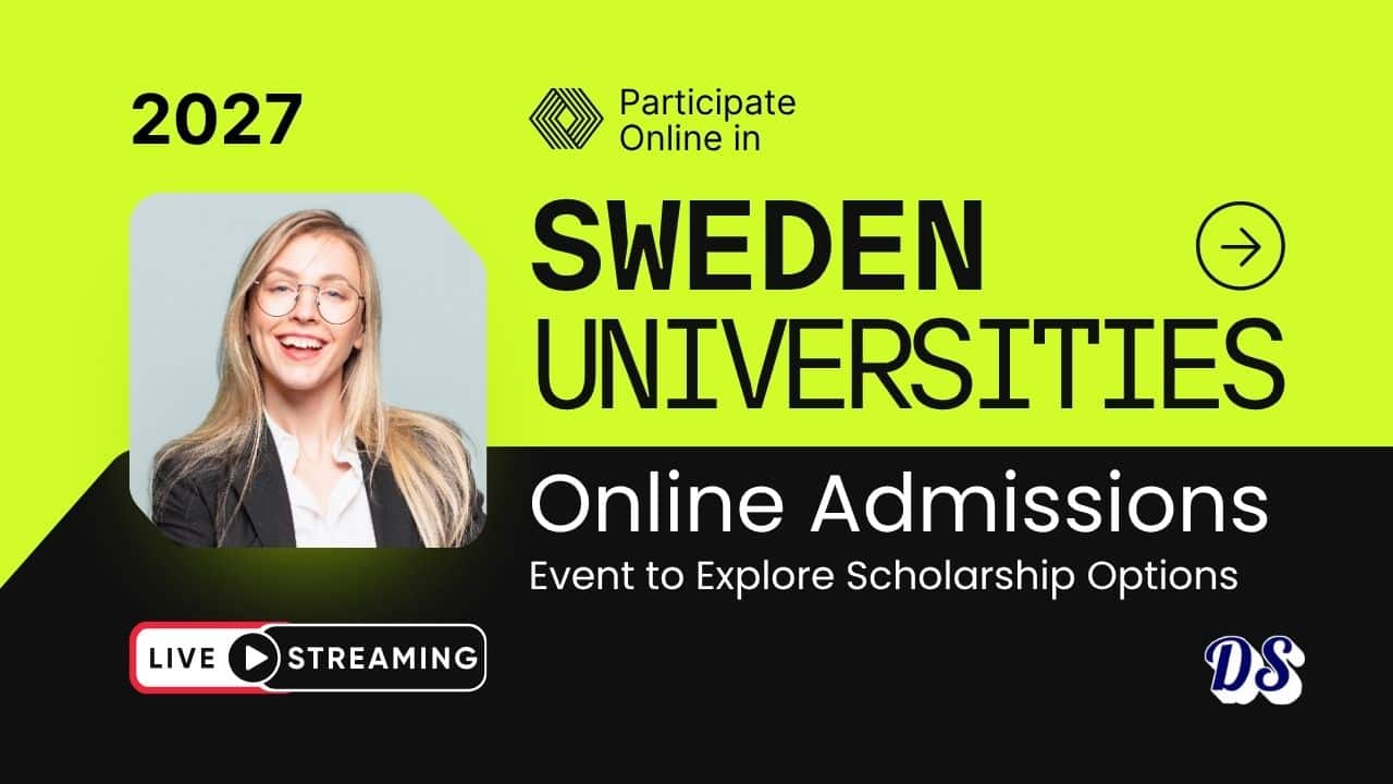 Participate in Sweden’s Online University Fair to Discover Scholarships, Admissions, and Student Life 1 Participate in Sweden’s Online University Fair to Discover Scholarships, Admissions, and Student Life