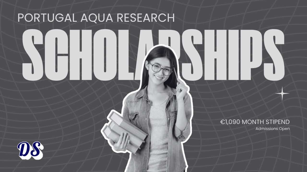 Portugal AQUA Research Scholarship 2026 With €1,090 Monthly Stipend 1 Portugal AQUA Research Scholarship 2026 With €1,090 Monthly Stipend