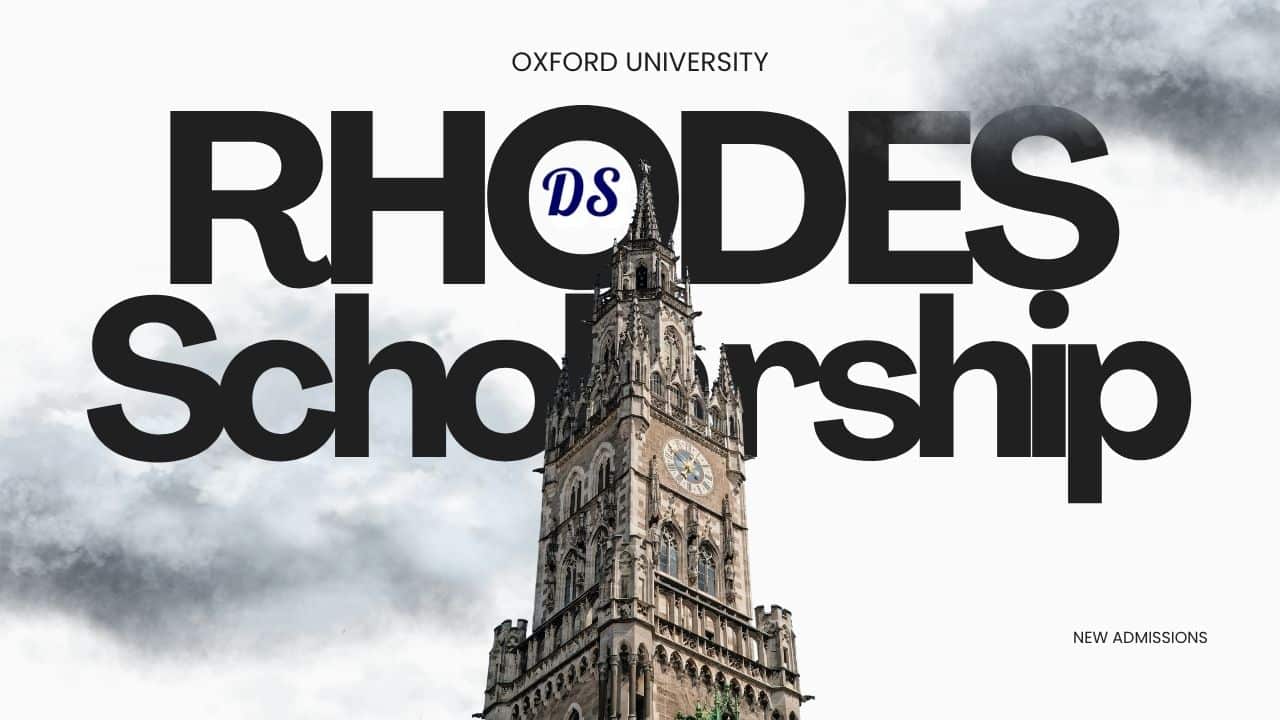 Rhodes Scholarships 2027 at Oxford University With Full Tuition, Stipend and Airfare Covered 2 Rhodes Scholarships 2027 at Oxford University With Full Tuition, Stipend and Airfare Covered