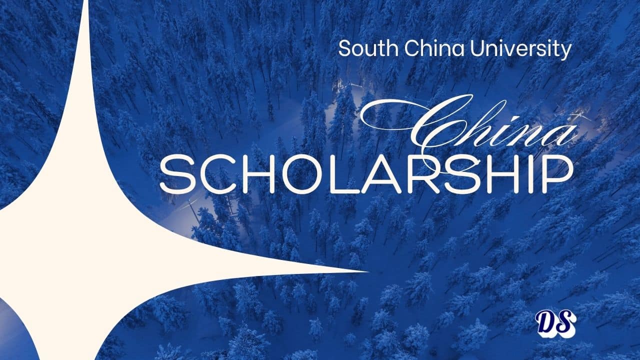 SCUT International Scholarship 2026 for Excellence 2026 in China