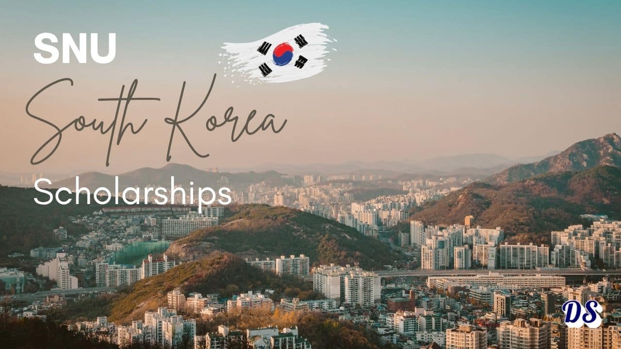 Seoul National University 2027 Graduate Scholarships for International Students Open 3 Seoul National University 2027 Graduate Scholarships for International Students Open