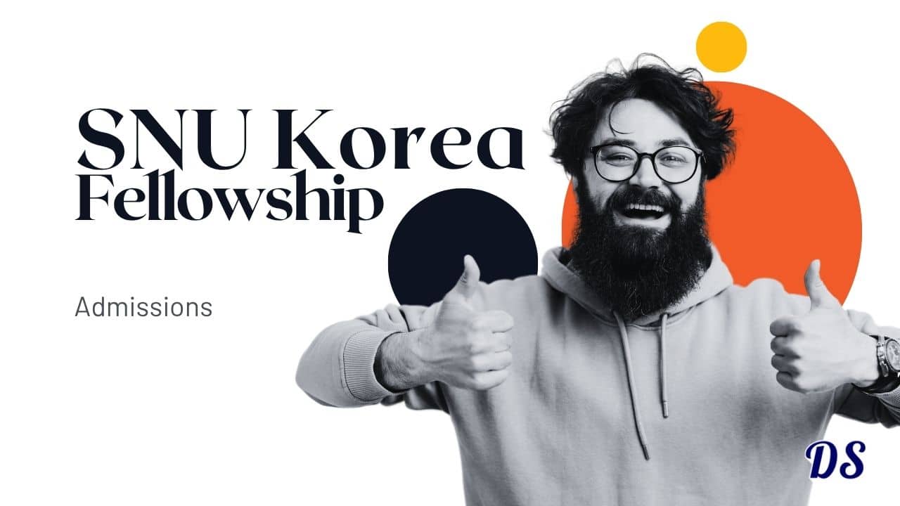 Seoul National University President Fellowship 2027 with Stipend, Airfare, Free Education