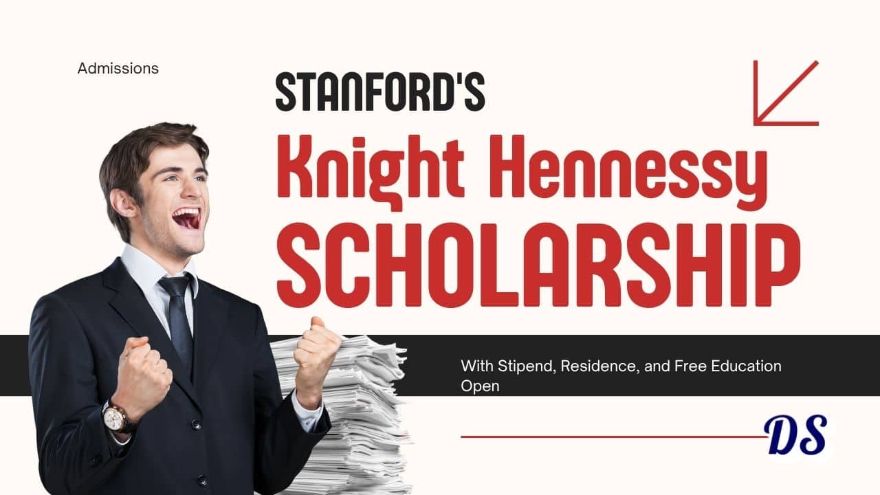 Stanford Knight Hennessy Scholarships 2027 With Stipend, Residence, and Free Education 1 Stanford Knight Hennessy Scholarships 2027 With Stipend, Residence, and Free Education