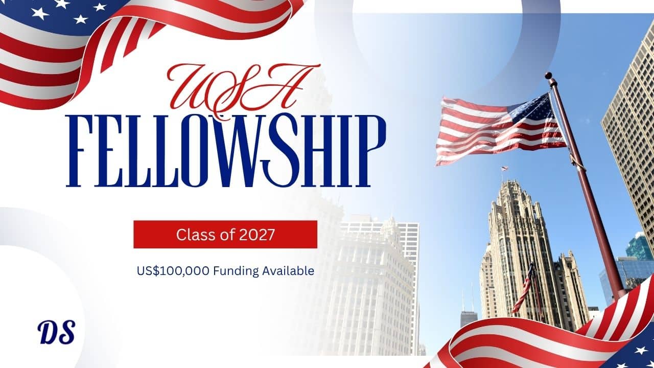 USA Government Fellowships 2027 of US$100,000 Support Available