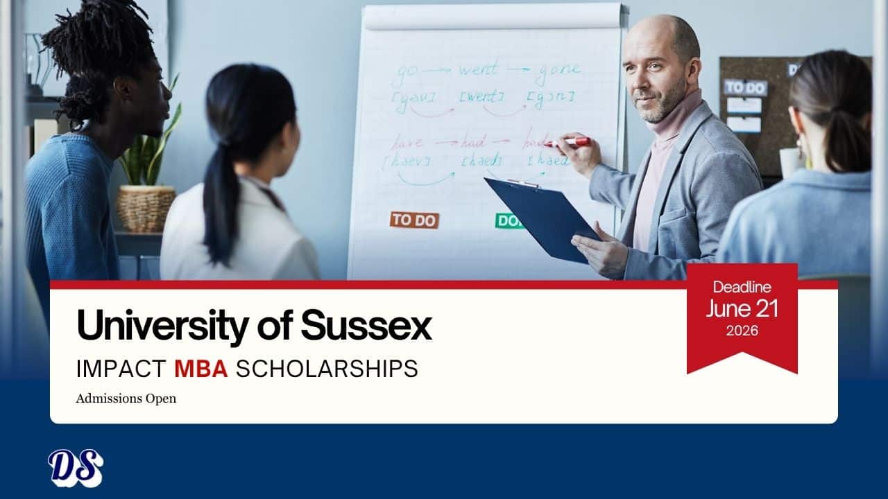 University of Sussex MBA Impact Scholarship 2026 with Up to £5,000 Tuition Fund 4 University of Sussex MBA Impact Scholarship 2026 with Up to £5,000 Tuition Fund