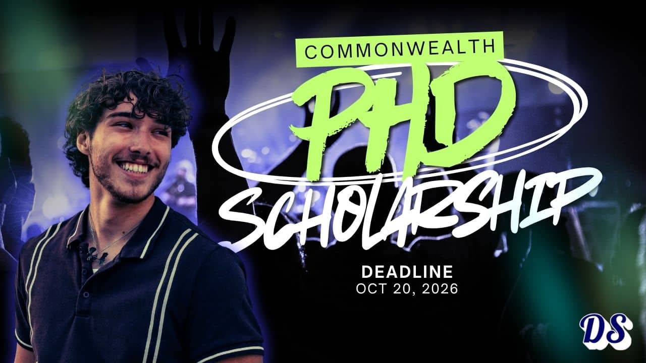 Commonwealth PhD Scholarships 2027–2028 Require 3 Applications Simultaneously (Guide)