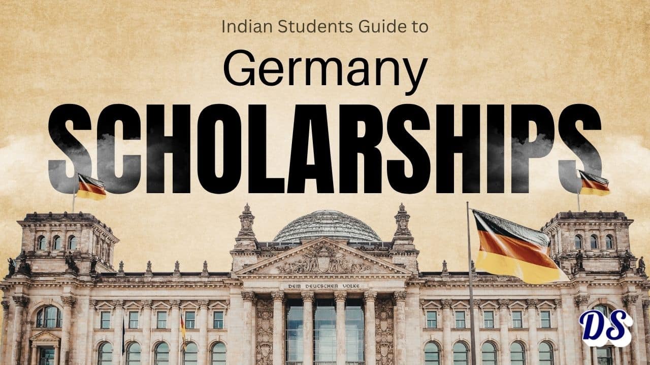 Germany Scholarship Admissions 2027 for Indian Students Application Guide (All Subjects & Degrees)