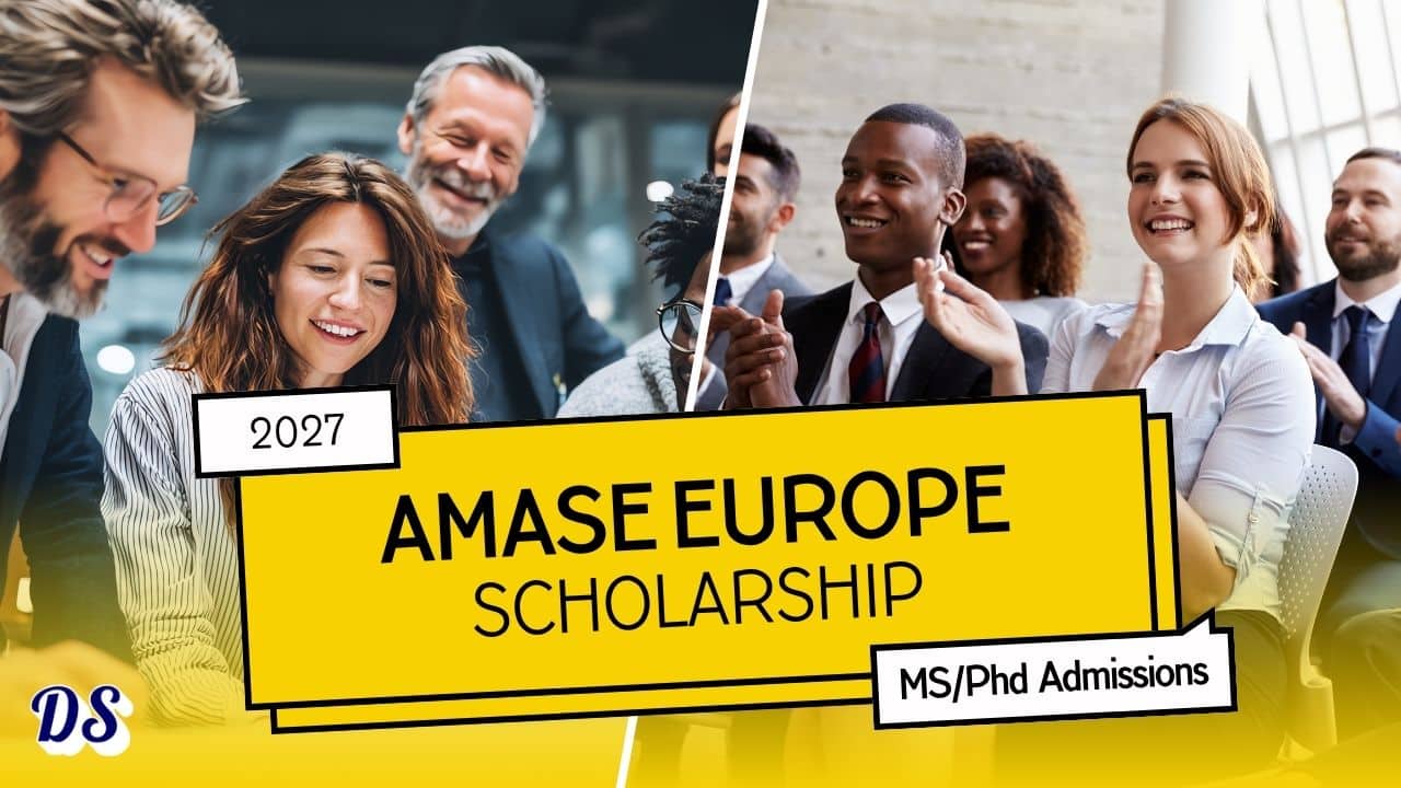 AMASE Europe Scholarships (MS PhD) 2027 How to Apply Guide