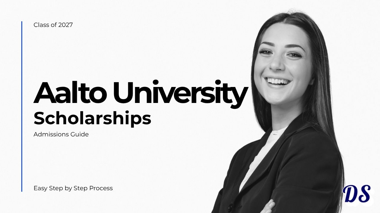 Finland Aalto University Scholarships 2027 Subject Choices and How to Apply