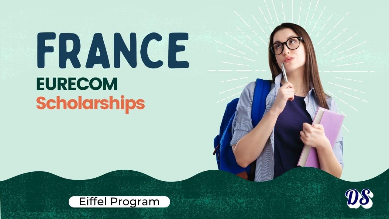 France EURECOM Scholarships 2027 Admissions Process for International Students