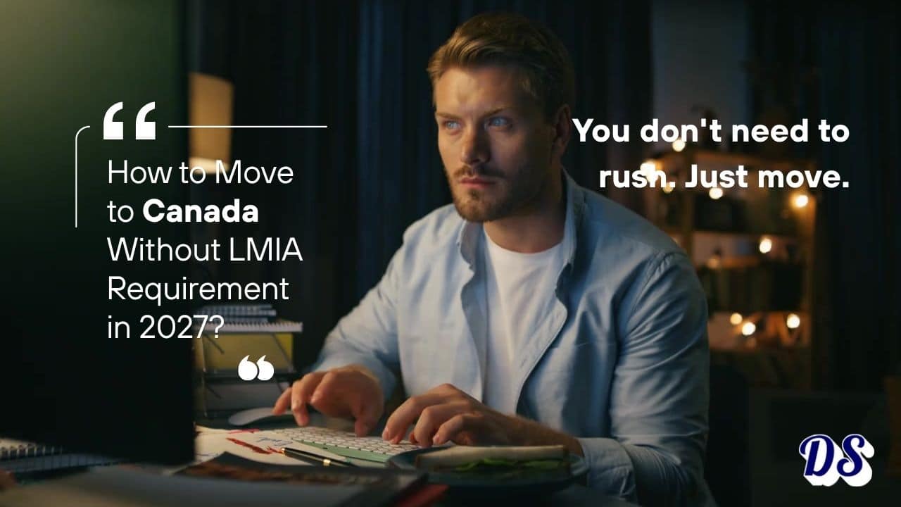 How to Move to Canada Without LMIA Requirement in 2027
